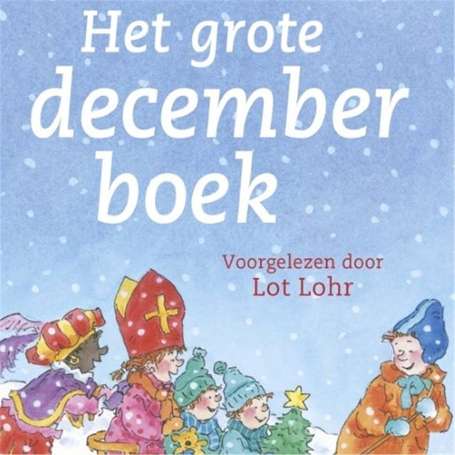 Het grote decemberboek – omslag van het luisterboek van Ellen Tijsinger