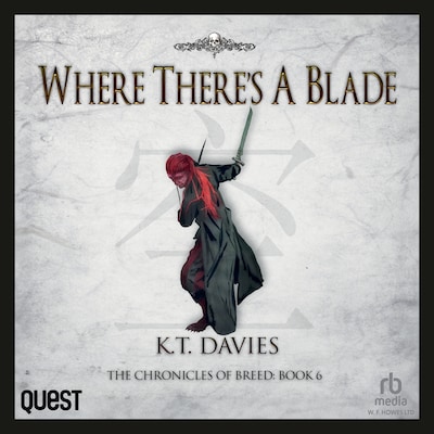 Where There's a Blade – omslag til lydbogen af K.T. Davies