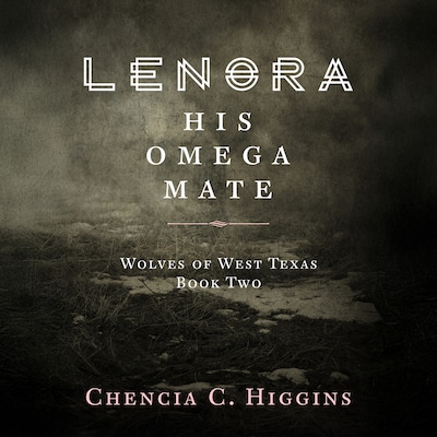 Lenora – omslag til lydbogen af Chencia C. Higgins