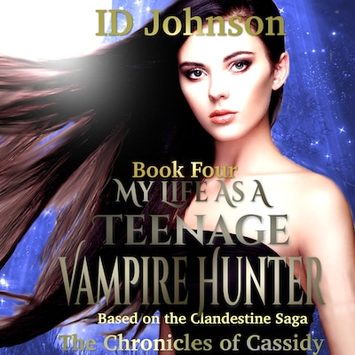 My Life as a Teenage Vampire Hunter – omslag til lydbogen af ID Johnson
