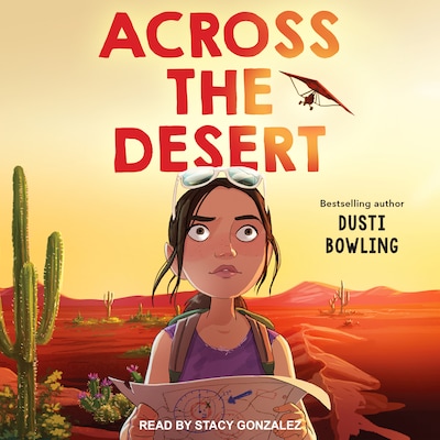 Across the Desert – omslag til lydbogen af Dusti Bowling