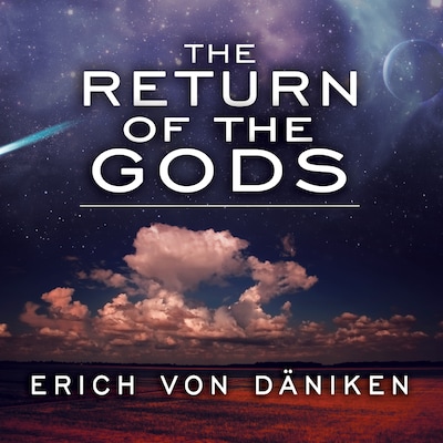 The Return of the Gods – omslag til lydbogen af Erich von Daniken
