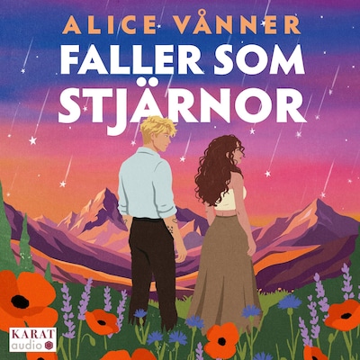 Faller som stjärnor – omslag till ljudboken av Alice Vånner
