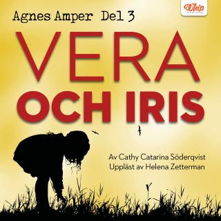 Agnes Amper : Vera & Iris