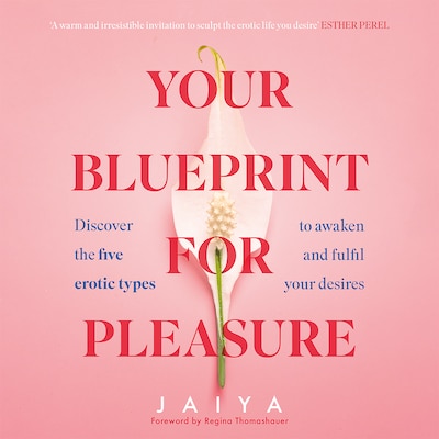 Your Blueprint for Pleasure – omslag van het luisterboek van Jaiya