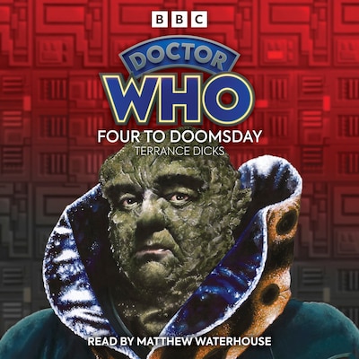 Doctor Who: Four to Doomsday – omslag til lydbogen af Terrance Dicks