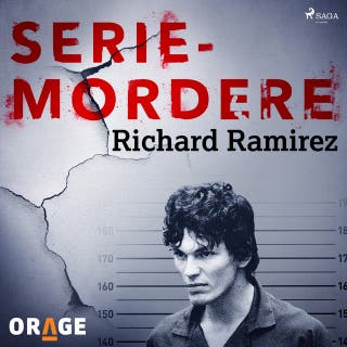 Seriemordere - Richard Ramirez – omslag til lydbogen af Orage