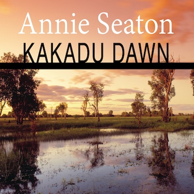 Kakadu Dawn – omslag til lydbogen af Annie Seaton