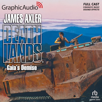 Gaia's Demise [Dramatized Adaptation] – omslag til lydbogen af James Axler