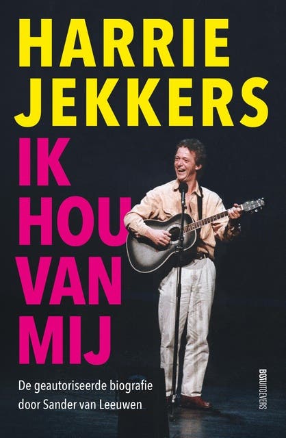 Ik hou van mij: De geautoriseerde biografie van Harrie Jekkers – omslag van het luisterboek van Sander Van Leeuwen