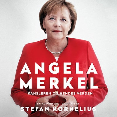 Angela Merkel – omslag til lydbogen af Stefan Kornelius