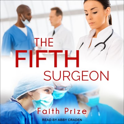 The Fifth Surgeon – omslag til lydbogen af Faith Prize
