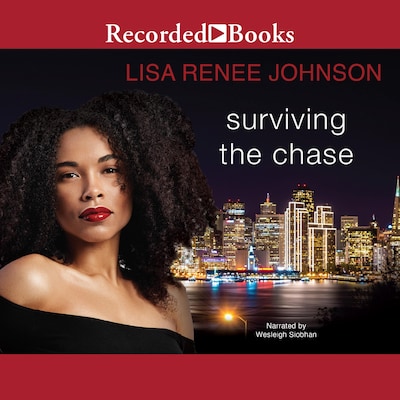 Surviving the Chase – omslag til lydbogen af Lisa Renee Johnson