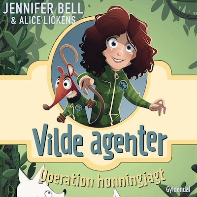 Vilde Agenter 1 - Operation honningjagt – omslag til lydbogen af Jennifer Bell