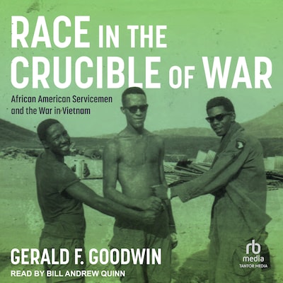 Race in the Crucible of War – omslag til lydbogen af Gerald F. Goodwin