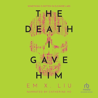 The Death I Gave Him