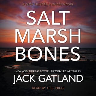 Salt Marsh Bones: The new Hunter & Chase Mystery from the New York Times #1 Bestseller Jack Gatland
