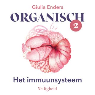 Organisch 2 - Het immuunsysteem: Veiligheid