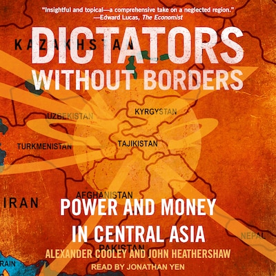 Dictators Without Borders – omslag til lydbogen af Alexander A. Cooley, PhD, John Heathershaw