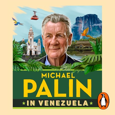 Michael Palin in Venezuela – omslag til lydbogen af Michael Palin
