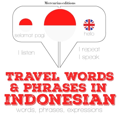 Travel words and phrases in Indonesian
