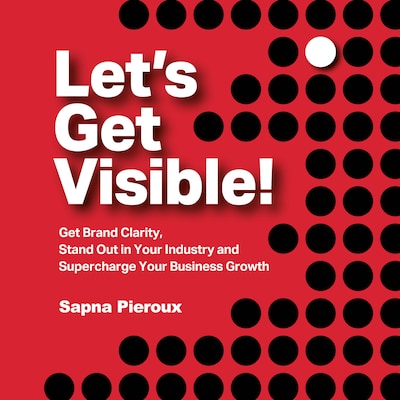 Let's Get Visible!