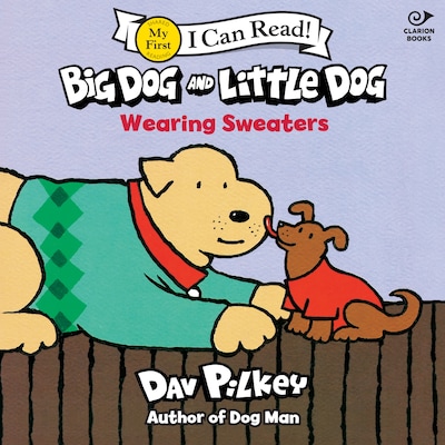 Big Dog and Little Dog Wearing Sweaters – omslag til lydbogen af Dav Pilkey