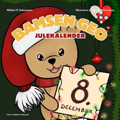 Bamsen Geos julekalender - Bæveren kommer til undsætning – omslag til lydbogen af Mikkel Palm Salmonsen, Marie Munk Jensen