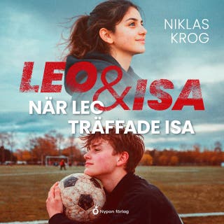 När Leo träffade Isa – omslag till ljudboken av Niklas Krog