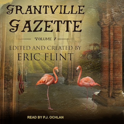 Grantville Gazette, Volume VII – omslag til lydbogen af Unknown Author