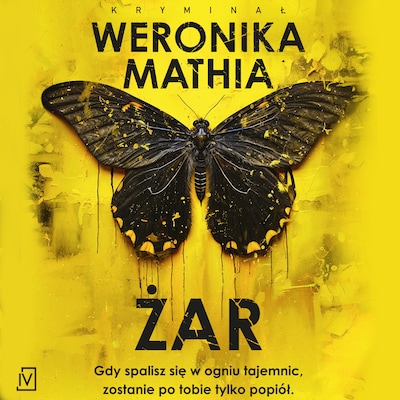 Żar – okładka audiobooka, autor Weronika Mathia