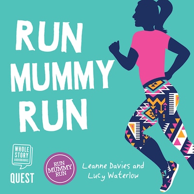 Run Mummy Run – omslag til lydbogen af Leanne Davies