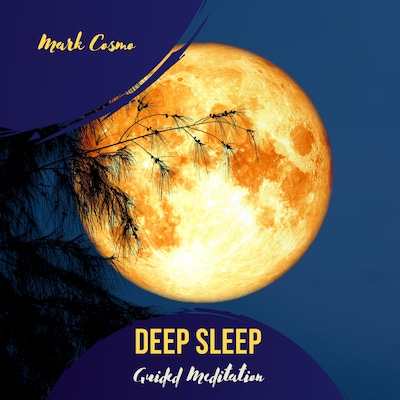Deep Sleep - Guided Meditation