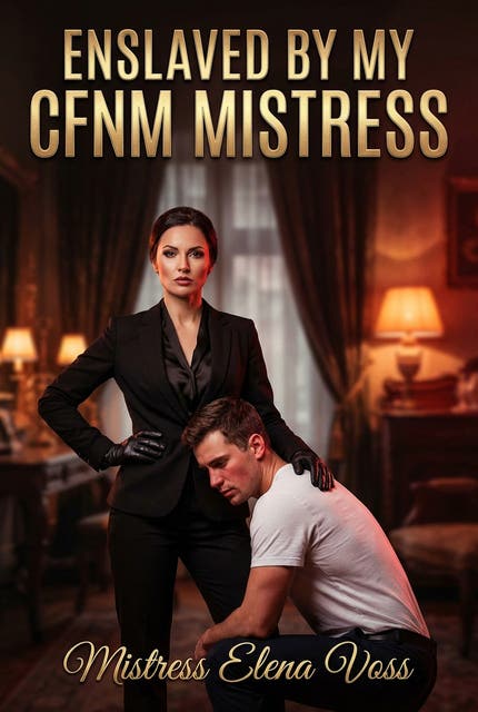 Enslaved By My CFNM Mistress: Erotic Femdom CFNM Romance – omslag til lydbogen af Mistress Elena Voss