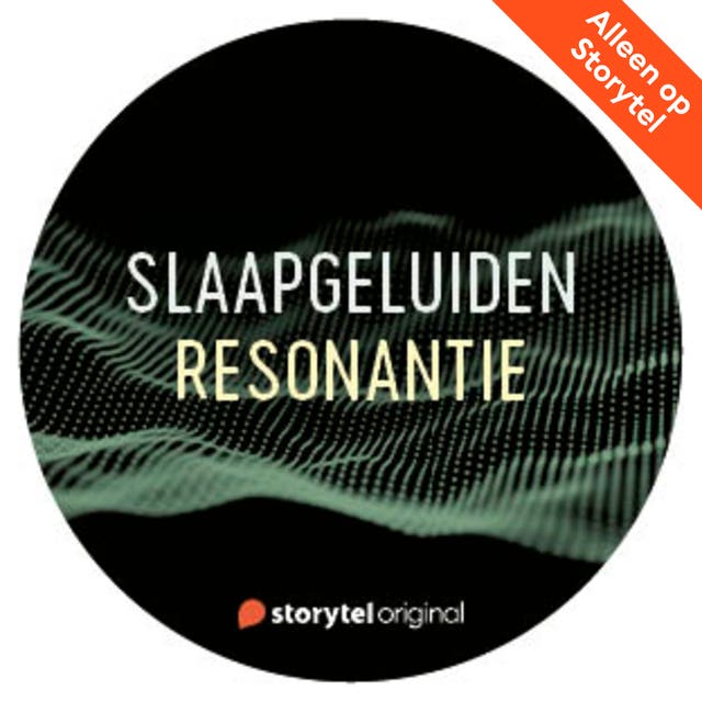 Slaapgeluiden: Resonantie