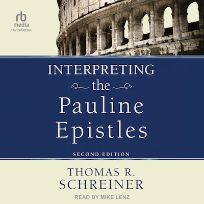 Interpreting the Pauline Epistles – omslag til lydbogen af Thomas R. Schreiner