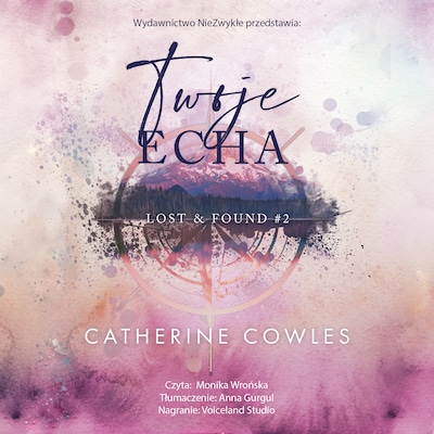 Twoje echa – okładka audiobooka, autor Catherine Cowles