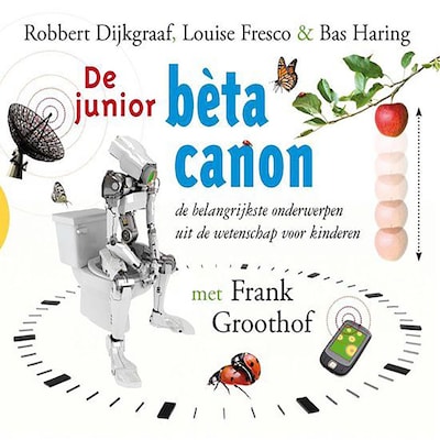 De junior bèta canon – omslag van het luisterboek van Robbert Dijkgraaf