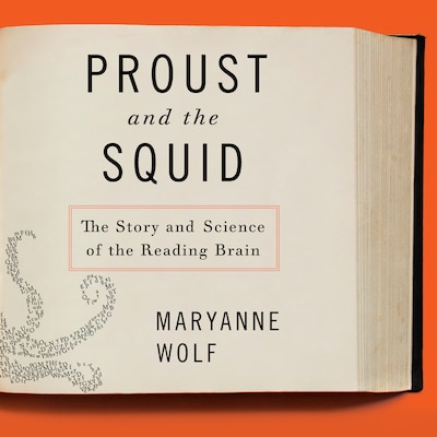 Proust and the Squid – omslag til lydbogen af Maryanne Wolf