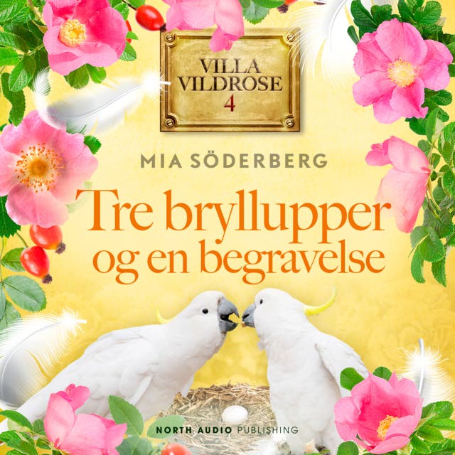Tre bryllupper og en begravelse – omslag til lydbogen af Mia Söderberg