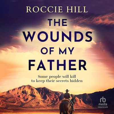 The Wounds of My Father – omslag til lydbogen af Roccie Hill