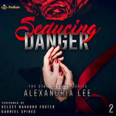 Seducing Danger – omslag til lydbogen af Alexandria Lee