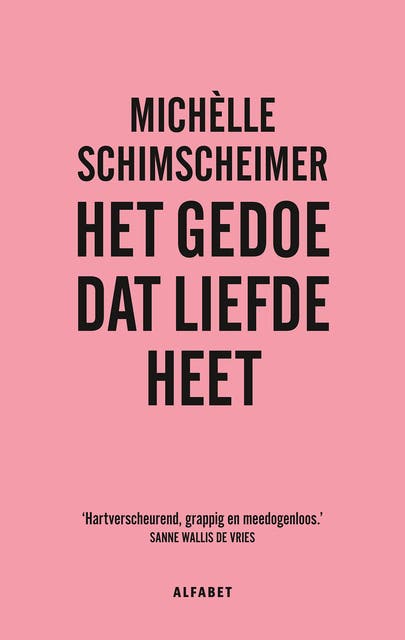 Het gedoe dat liefde heet – omslag van het luisterboek van Michèlle Schimscheimer