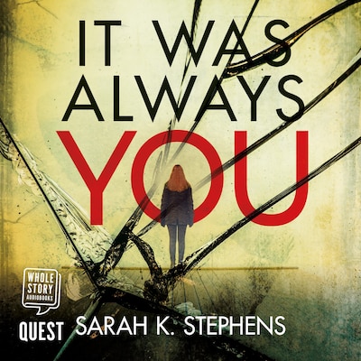 It Was Always You – omslag til lydbogen af Sarah Stephens