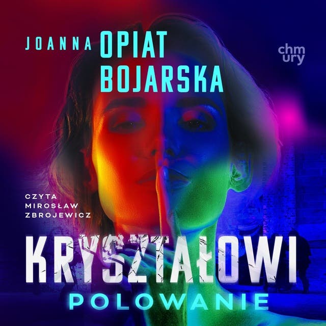 Kryształowi. Polowanie. Część 3