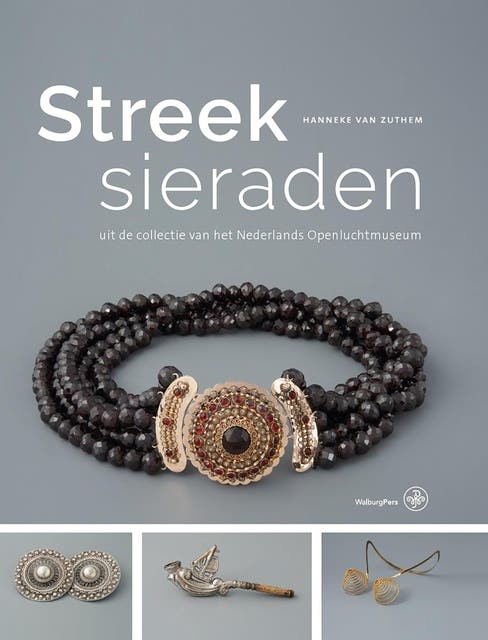Streeksieraden: uit de collectie van het Nederlands Openluchtmuseum – omslag van het luisterboek van Hanneke van Zuthem