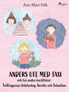 Anders ute med Taxi och två andra berättelser