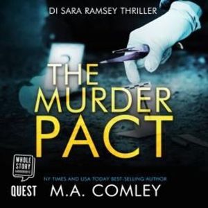 The Murder Pact – okładka audiobooka, autor M.A. Comley
