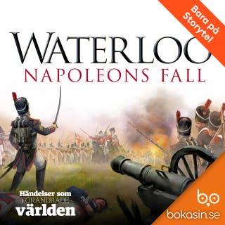 Waterloo – Napoleons fall – omslag till ljudboken av Bokasin