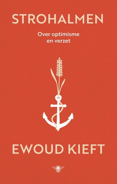 Strohalmen: Over optimisme en verzet